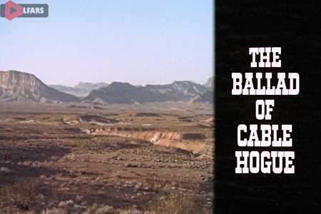 The Ballad of Cable Hogue 1970