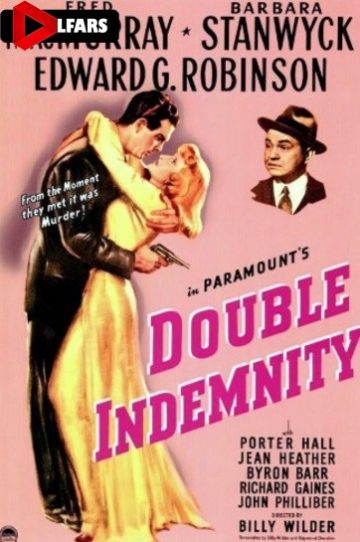 دانلود فیلم Double Indemnity 1944