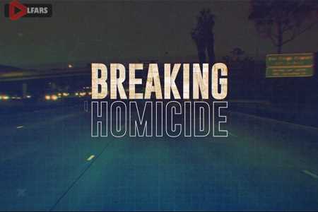 BREAKING HOMICIDE