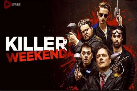 Killer Weekend 1