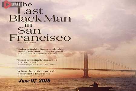 The Last Black Man in San F