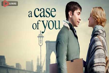 فیلم A Case Of You 2013