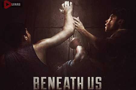 Beneath Us 2019