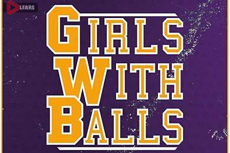 فیلم Girls with Balls 2018