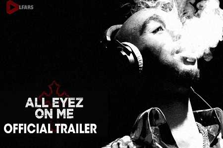 فیلم All Eyez on Me 2017