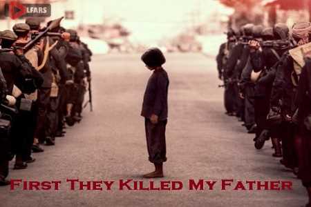 فیلم First They Killed My Father 2017