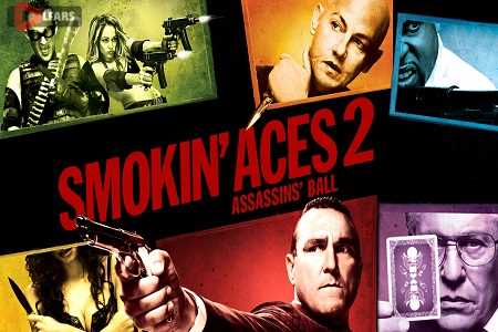 فیلم Smokin Aces 2 Assassins Ball 2010