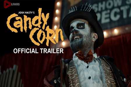 فیلم Candy Corn 2019