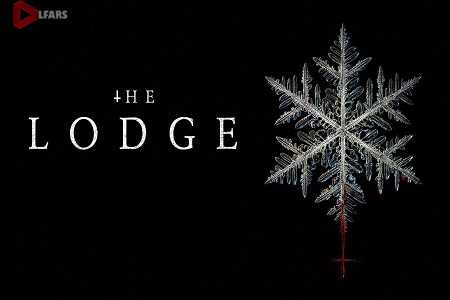 فیلم The Lodge 2019
