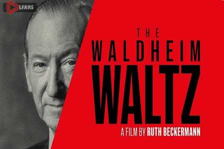 فیلم The Waldheim Waltz 2018