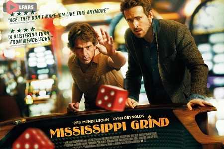 فیلم Mississippi Grind 2015