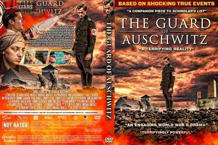 فیلم The Guard of Auschwitz 2018