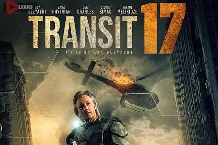 فیلم Transit 17 2019