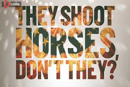 they shoot horses wide