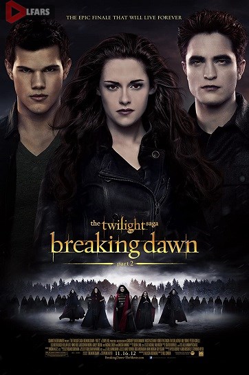 The Twilight Saga Breaking Dawn – Part 2 2012