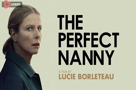 The Perfect Nanny 2019