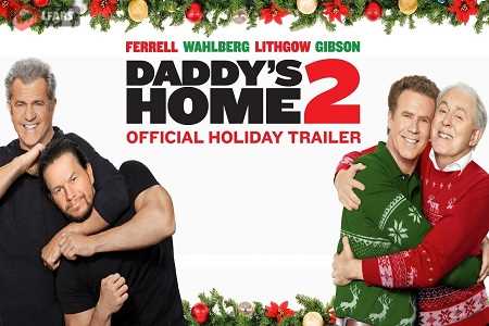 Daddys Home 2 2017