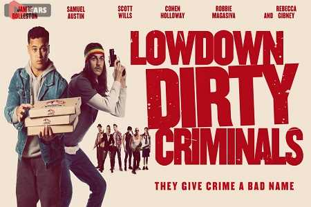 Lowdown Dirty Criminals 2020