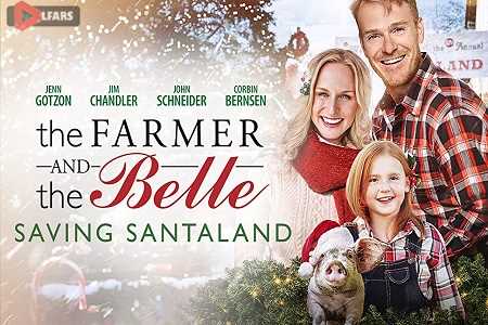 The Farmer and the Belle Saving Santaland 2020
