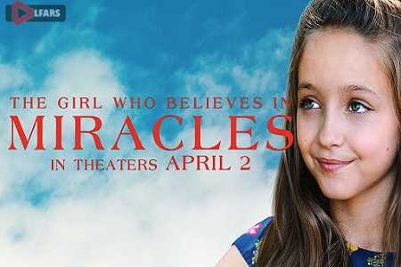 The Girl Who Believes in Miracles 2021