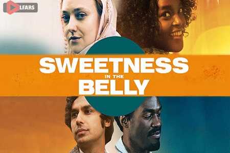 Sweetness in the Belly 2019