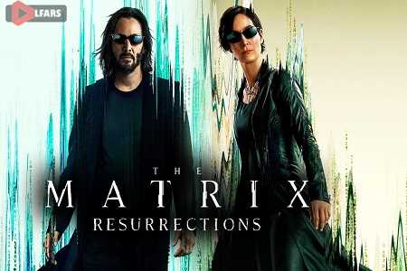 2021 The Matrix Resurrections