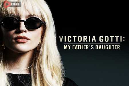 Victoria Gotti My Fathers Daughter 2021