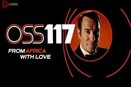 OSS 117 From Africa with Love