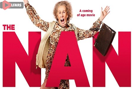 The Nan Movie 2022