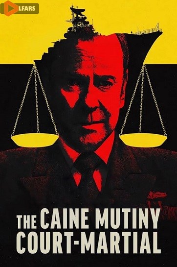 The Caine Mutiny Court Martial 2023