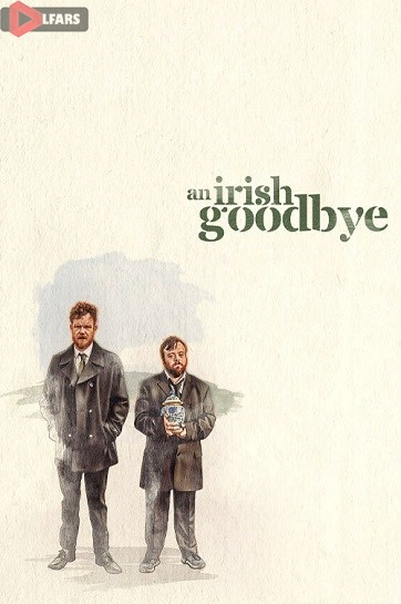 An Irish Goodbye 2022