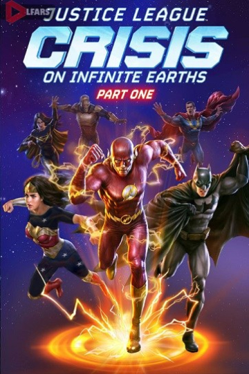 Justice League: Crisis on Infinite Earths - Part One