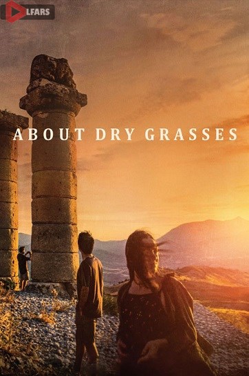 فیلم About Dry Grasses 2023
