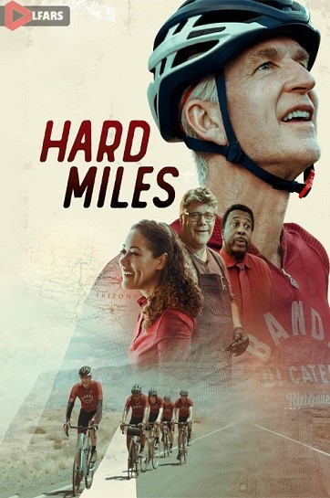 فیلم Hard Miles 2023