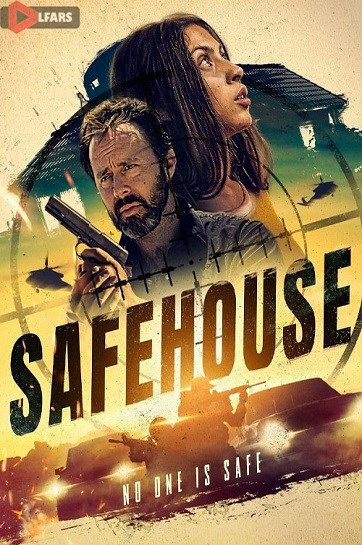 فیلم Safehouse 2023