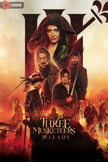 The Three Musketeers Milady 2023