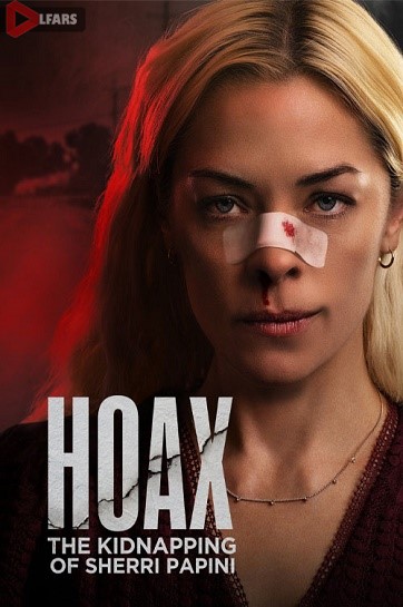 فیلم Hoax: The Kidnapping of Sherri Papini 2023