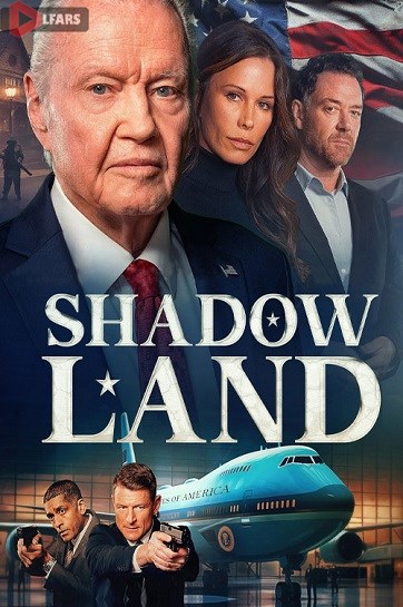 فیلم Shadow Land 2024