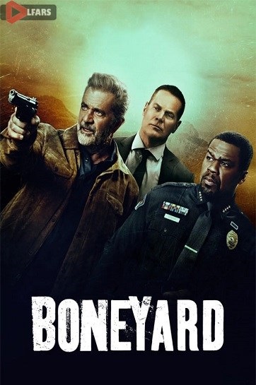 فیلم Boneyard 2024