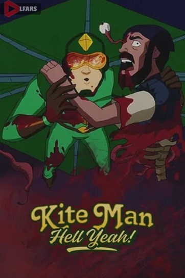 Kite Man Hell Yeah