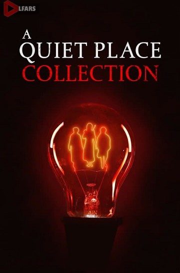 A Quiet Place collection