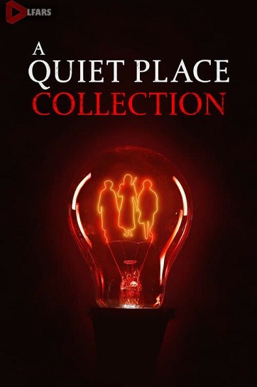 A Quiet Place collection