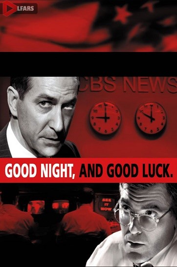 فیلم Good Night and Good Luck 2005