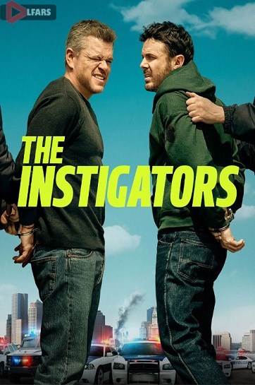 فیلم The Instigators 2024