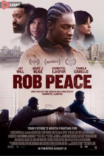 فیلم Rob Peace 2024