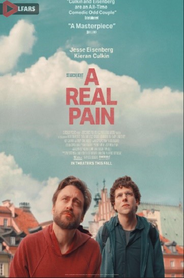 فیلم سینمایی 2024 A Real Pain