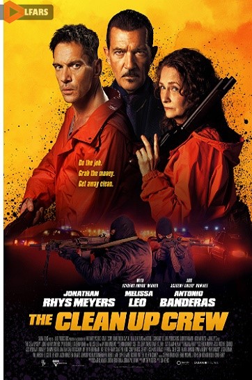 فیلم The Clean Up Crew 2024