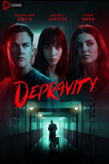 فیلم Depravity 2024