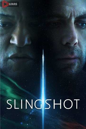 فیلم Slingshot 2024