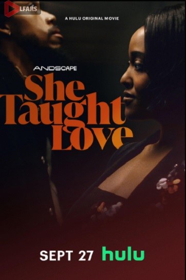 فیلم She Taught Love 2024